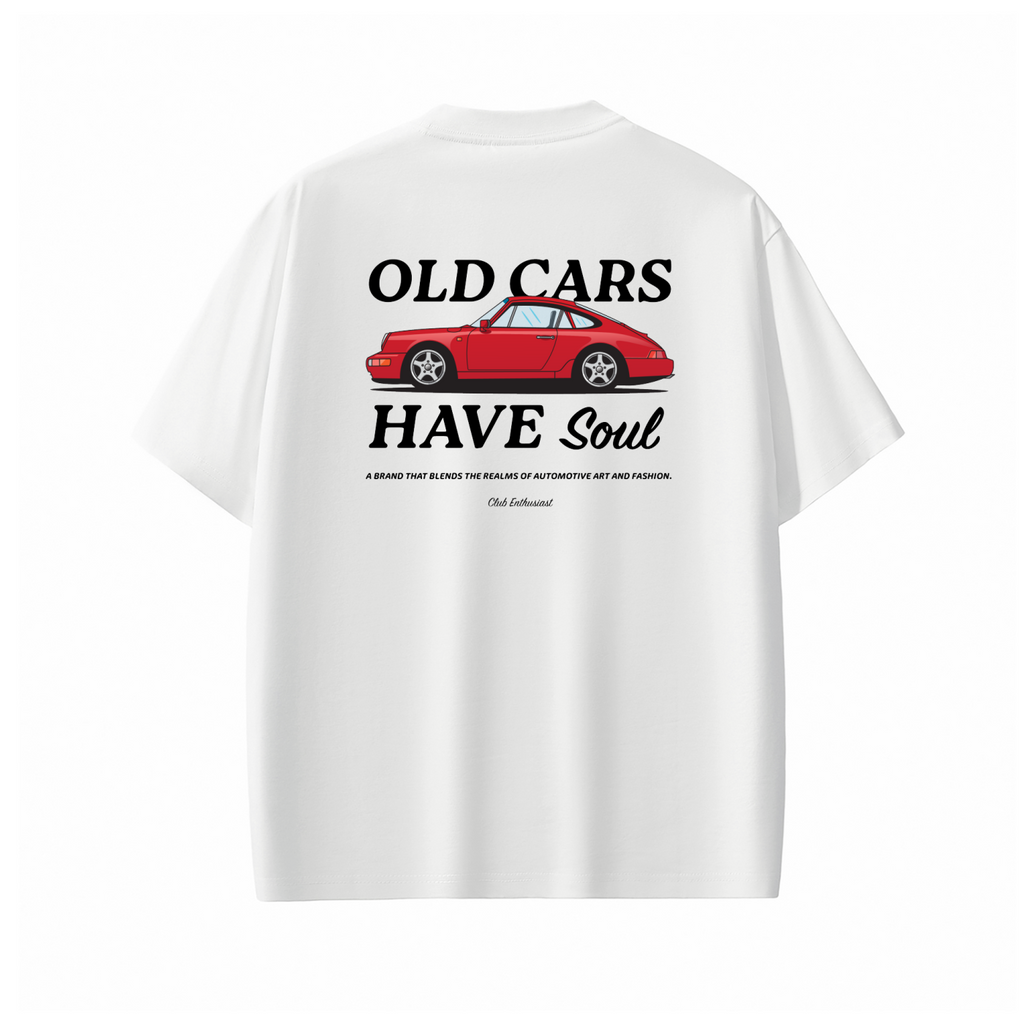"Old Cars Have Soul"
